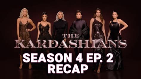 The Kardashians Season Episode Breakdown Youtube