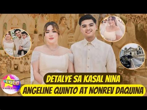 Detalye Sa Kasal Nina Angeline Quinto At Nonrev Daquina YouTube