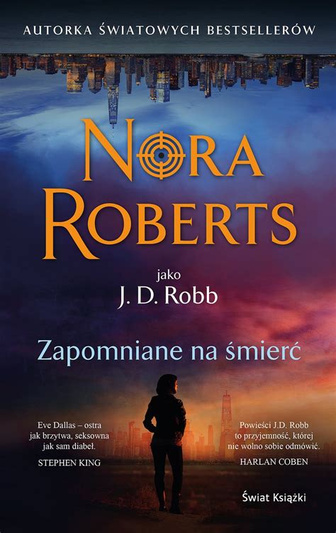 Zapomniane na śmierć Nora Roberts Książka w Sklepie EMPIK