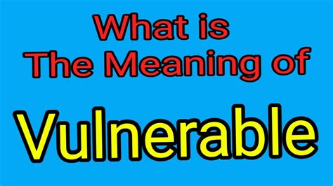 Meaning Of Vulnerable Vulnerable English Vocabulary Most Common