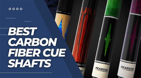 Best Carbon Fiber Cue Shafts Reviews Pearson Cues