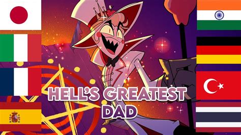 Hazbin Hotel Hell S Greatest Dad Multi Language Languages