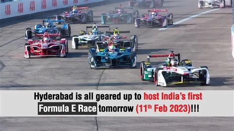 Hyderabad Is All Geared Up To Host Indias First Formula E Race