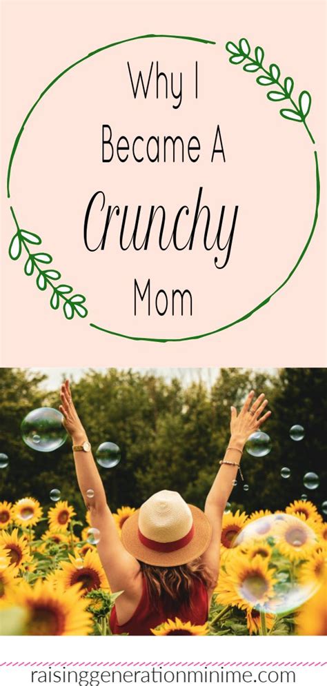 Why I Became A Crunchy Mom Crunchy Moms Crunchy Mom Humor Mom Memes