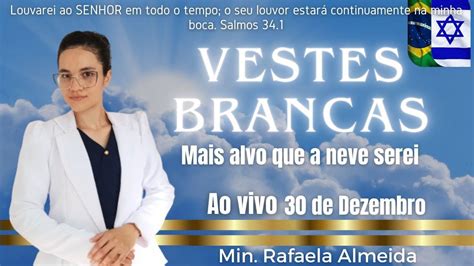 Campanha Vestes Brancas Exalando O Bom Perfume De Cristo Rafaela