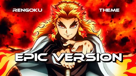 Rengoku Theme | EPIC VERSION - YouTube