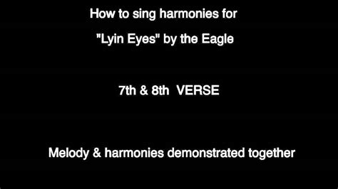 How To Sing Lyin Eyes Harmonies By The Eagles Chords Chordify