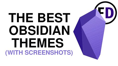 The Best Obsidian Themes: From Minimal to Neon Insanity! - Face Dragons