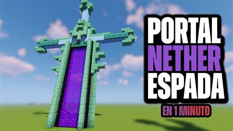 Portal Del Nether En Forma De Espada Decoraciones En 1 Minuto En