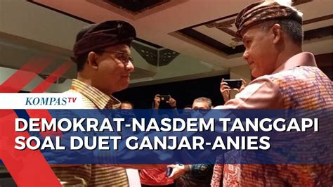 Ketua Dpp Pdip Ungkap Keinginan Duetkan Ganjar Anies Ini Tanggapan