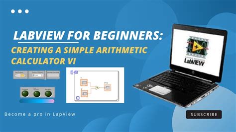 LabVIEW For Beginners Creating A Simple Arithmetic Calculator VI YouTube