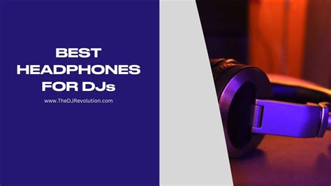 The 7 Best DJ Headphones For Any Budget in 2025 (editor picks!)