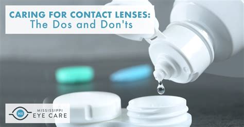 Caring For Contact Lenses The Dos And Donts Mississippi Eye Care