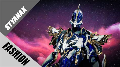 Warframe Fashion Frame Styanax Cosmic Gladiator Youtube