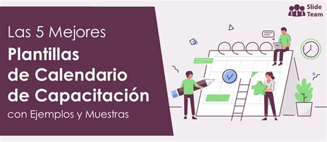 Las 5 mejores plantillas de calendario de capacitación con ejemplos y