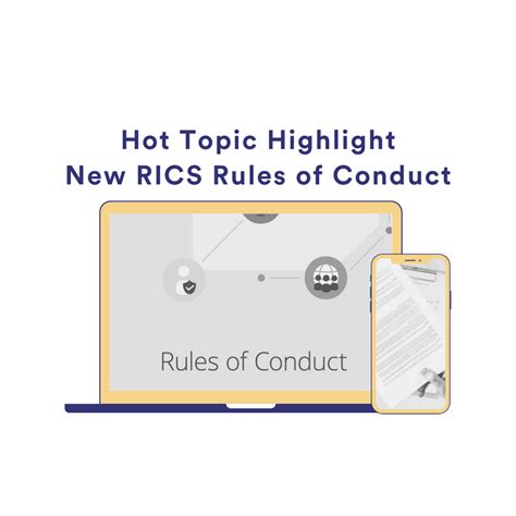 Hot Topic Highlight New Rics Rules Of Conduct