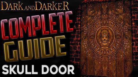 Dark And Darker How To Get The Skull Key And Unlock The Skull Door