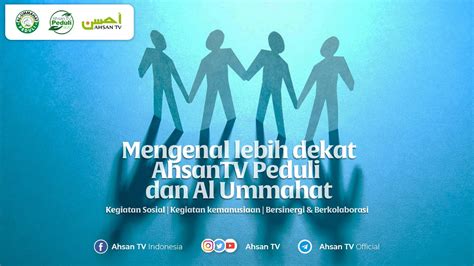 LIVE Talkshow Mengenal Lebih Dekat AhsanTV Peduli Dan Al Ummahat