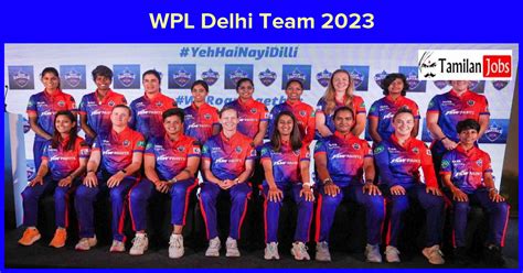 Wpl Delhi Team 2023 Squad Prices Players List Auction Tamilan Jobs