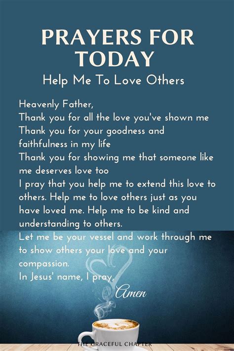 Prayers For Today Help Me To Love Others Prayer For Today