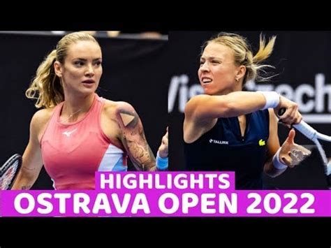 Anett Kontaveit Vs Teresa Martincova Match Highlights Ostrava Open