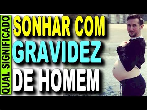 Sonhar Com Um Homem Gravido