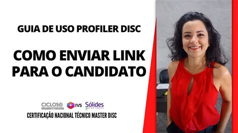 Guia De Uso Profiler Disc Como Enviar O Link Para O Candidato Youtube