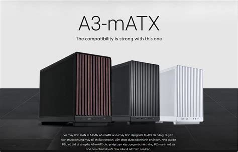 VỎ CASE MÁY TÍNH LIAN LI DAN A3 WOOD mATX BLACK MATX MFF MẶT GỖ M