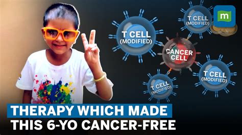 What Is Car T Therapy That Made A 6 Year Old Cancer Free 8x Cheaper