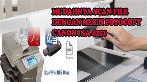 Cara Scan File Di Mesin Fotocopy Canon Ira Youtube