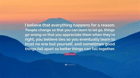 Marilyn Monroe Quote I Believe That Everything Happens For A Reason