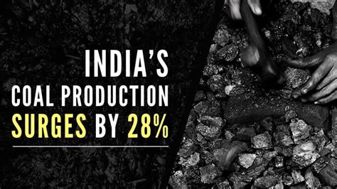 Indias Coal Production Surges By Pgurus