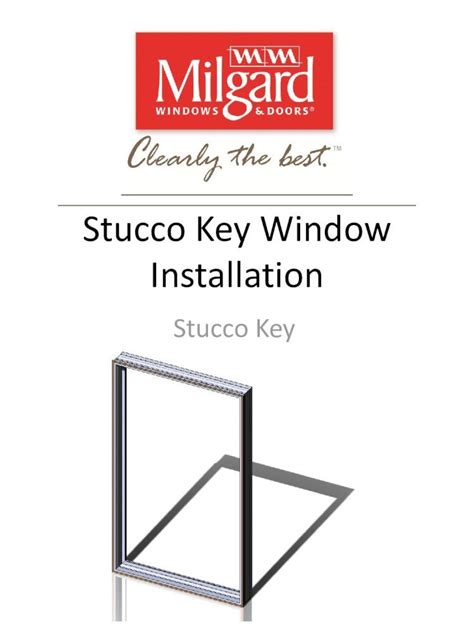 Pdf Stucco Key Window Installation Milgard Windows And Doors · Stucco Key Parts Part