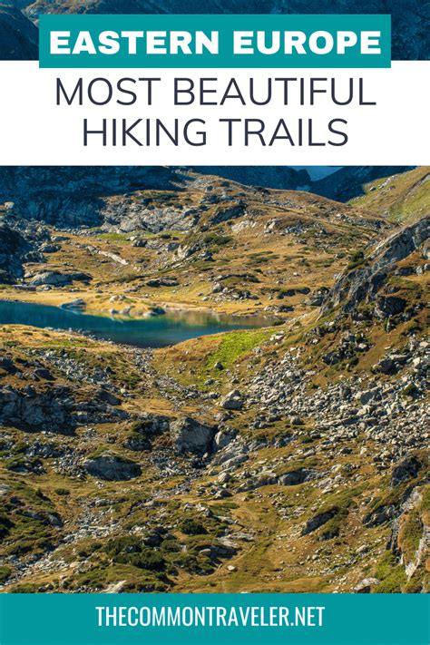 7 Most Beautiful Hiking Trails in Eastern Europe - The Common Traveler