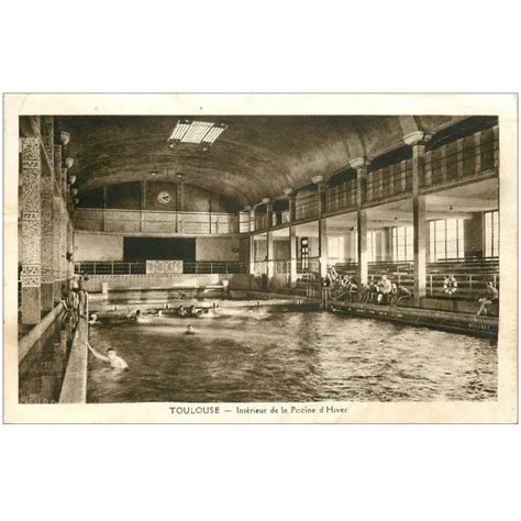 Carte Postale Ancienne Toulouse Piscine D Hiver Cartes