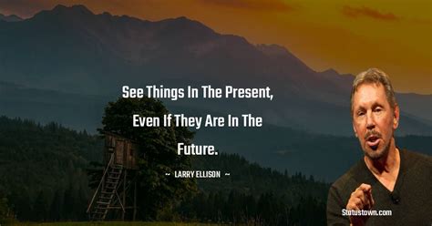 20+ Best Larry Ellison Quotes