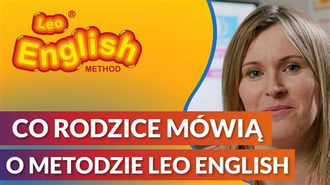 CO RODZICE MÓWIĄ O METODZIE LEO ENGLISH I odc 2 YouTube