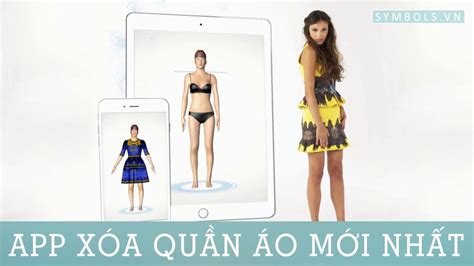 App Xóa Quần Áo 2025 10 App Lột Đồ Xuyên Thấu 100