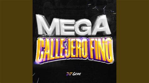 Mega Callejero Fino YouTube Music