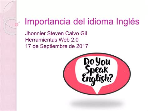 Importancia Del Idioma Ingl S Ppt