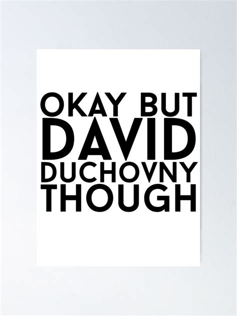 David Duchovny Poster For Sale By Eheu Redbubble