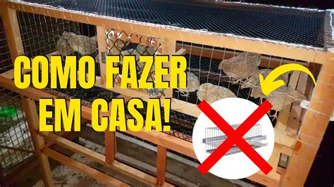 Dicas Para Construir Gaiola Caseira Para Codornas Cozinhas Simples E