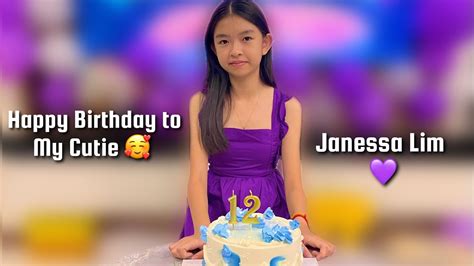 Happy Birthday To My Cutie 🥰 Janessa Lim 💜 Youtube