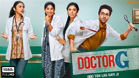 Doctor G 2022 Full Movie । Ayushman Khurrana ।rakul Preet Singh