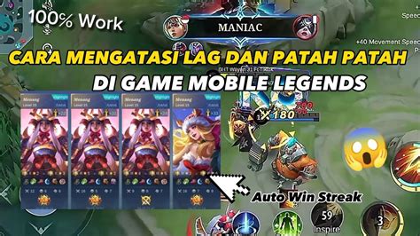 Cara Mengatasi Lag Dan Patah Patah Saat Bermain Mobile Legends Terbaru