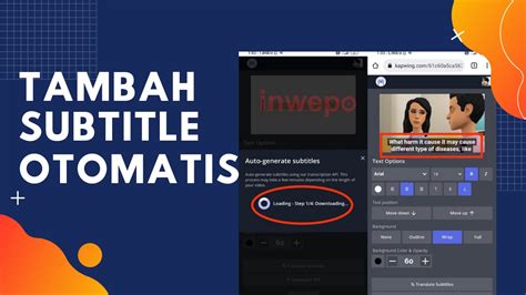 Cara Membuat Subtitle Video Dan Menerjemahkannya Secara Otomatis Inwepo