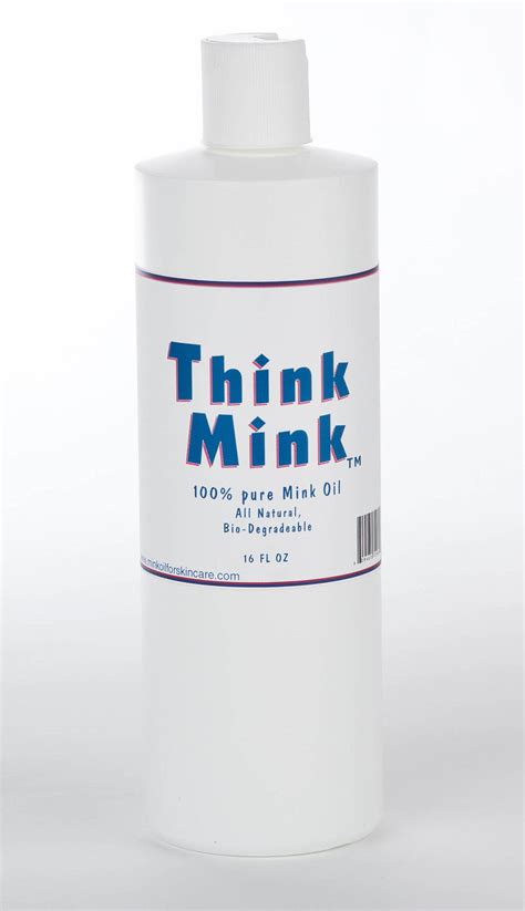 Think MINK mink oil. 100% Pure: For skin care, leather, cosmetics; the ...