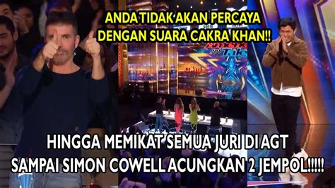 HEBAT SUARA CAKRA KHAN MEMBIUS 4 JURI DI AGT HINGGA LANGSUNG DAPAT 4