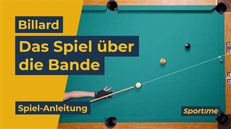 Spielanleitung Billard Das Spiel über Bande YouTube