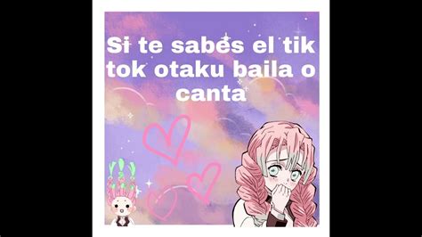 Si Te Sabes El Tik Tok Otaku Baila O Canta Youtube